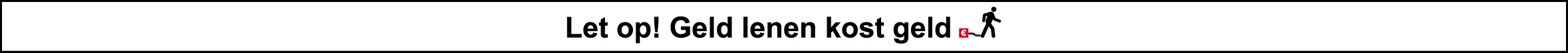 geld lenen kost geld